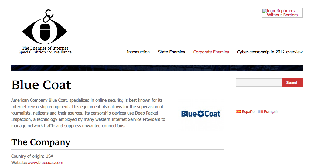 無國界記者將Blue Coat列為網路的敵人，同為名單中的，還有Amesys、Hacking Team、Gamma International等